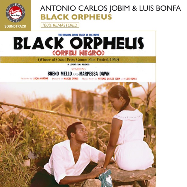 Antonio Carlos Jobim - Black Orpheus